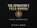 The Operator's Field Manual